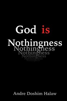 God is Nothingness: Awakening to Absolute Non-being