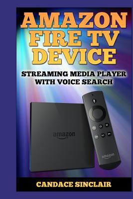 Amazon Fire TV Device: Streaming Media Player with Voice Search