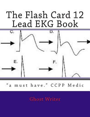 The Flash Card 12 Lead EKG