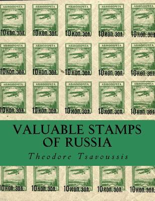 Valuable Stamps Of Russia: Journey into some of the rarest and valuable stamps of Russia