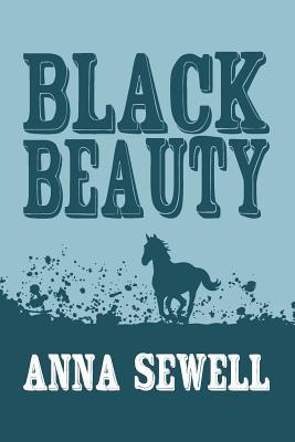 Black Beauty: Original and Unabridged