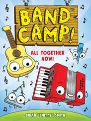 Band Camp! 1: All Together Now! (Band Camp! #1)(a Little Bee Graphic Novel Series for Kids) Subscription