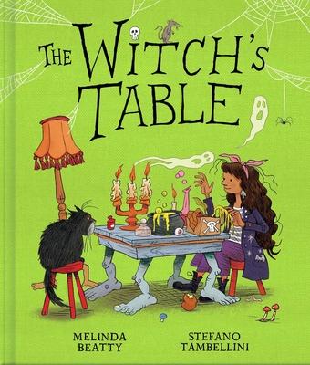 The Witch's Table (a Funny, Magical Picture Book for Kids) Subscription