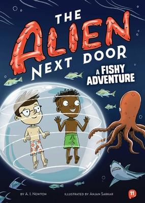 The Alien Next Door 11: A Fishy Adventure Subscription
