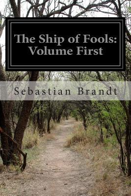 The Ship of Fools: Volume First