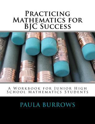 Practicing Mathematics for BJC Success: A Workbook for Junior High School Mathematics Students Subscription