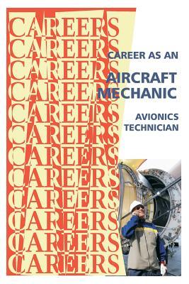 Career as an Aircraft Mechanic: Avionics Technician Subscription