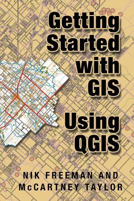 Getting Started With GIS Using QGIS