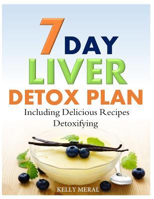 7-Day Liver Detox Plan: Including Delicious Detoxifying Recipes Subscription