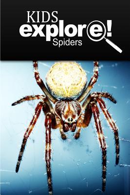 Spiders - Kids Explore: Animal books nonfiction - books ages 5-6