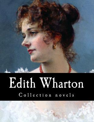 Edith Wharton, Collection novels