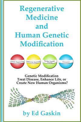Regenerative Medicine and Human Genetic Modification Subscription