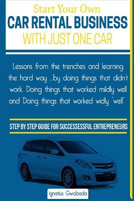 Start Your Own Car Rental Business With Just One Car