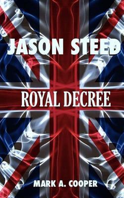 JASON STEED Royal Decree