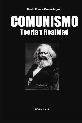 Comunismo. Teoria y Realidad