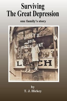 Surviving The Great Depression: one family's story