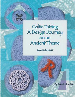 Celtic Tatting: A Design Journey on an Ancient Theme