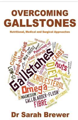 Overcoming Gallstones: Nutritional, Medical and Surgical Approaches