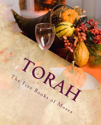 Torah: The Five Books of Moses