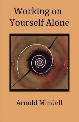 Working on Yourself Alone: Inner Dreambody Work