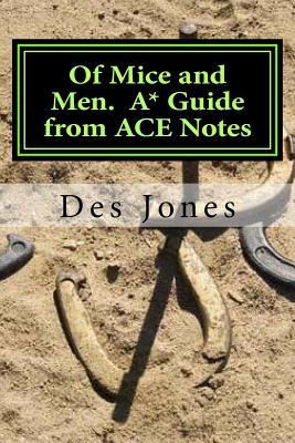 Of Mice and Men. A* Guide from ACE Notes