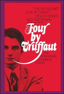 Four by Truffaut: The Adventures of Antoine Doinel