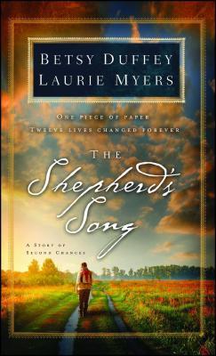 The Shepherd's Song: A Story of Second Chances