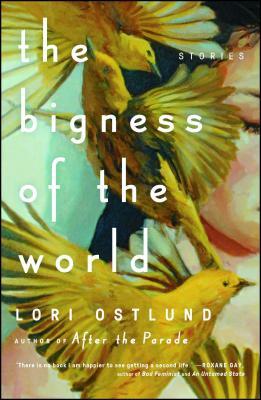 Bigness of the World: Stories