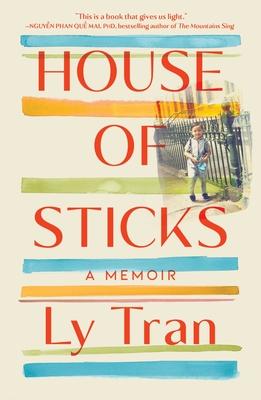 House of Sticks: A Memoir