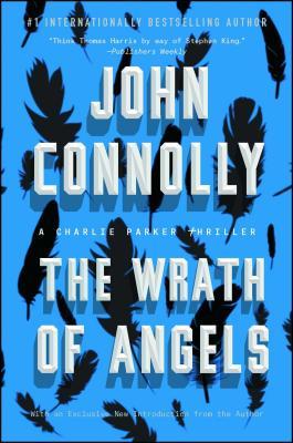 The Wrath of Angels: A Charlie Parker Thriller