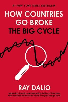 How Countries Go Broke: The Big Cycle Subscription