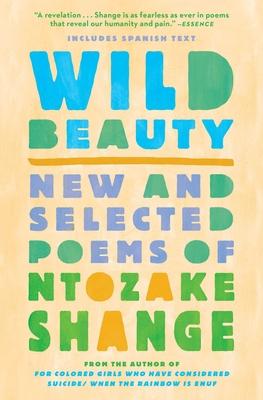 Wild Beauty: New and Selected Poems