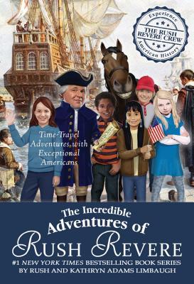 The Incredible Adventures of Rush Revere: Rush Revere and the Brave Pilgrims; Rush Revere and the First Patriots; Rush Revere and the American Revolut