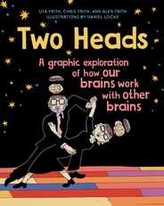 Two Heads: A Graphic Exploration of How Our Brains Work with Other Brains Subscription