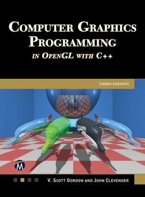 Computer Graphics Programming in OpenGL with C++ Subscription
