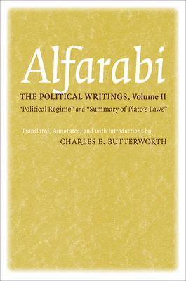 The Political Writings: Political Regime and Summary of Plato's Laws