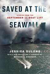 Saved at the Seawall: Stories from the September 11 Boat Lift Subscription