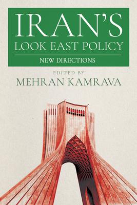 Iran's Look East Policy: New Directions Subscription