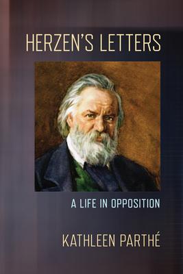 Herzen's Letters: A Life in Opposition Subscription