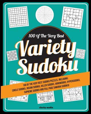 Variety Sudoku: 100 of the very best sudoku variants