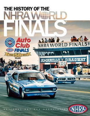 The History of the NHRA World Finals