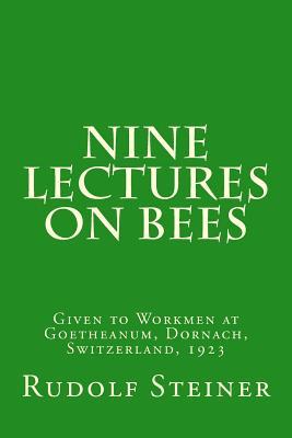 Nine Lectures on Bees