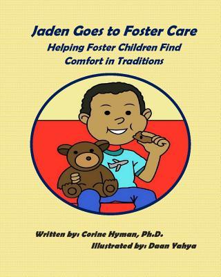 Jaden Goes to Foster Care