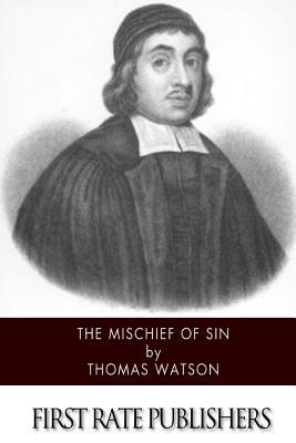 The Mischief of Sin