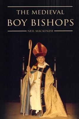 The Medieval Boy Bishops