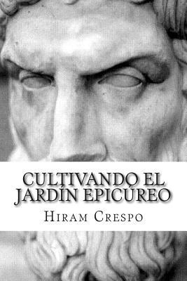 Cultivando el jardn epicreo