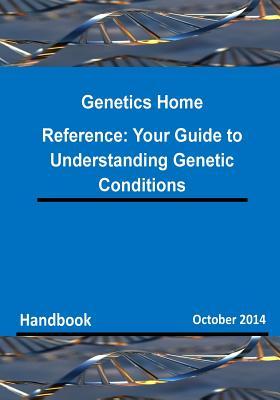 Genetics Home Reference: Your Guide to Understanding Genetic Conditions Subscription