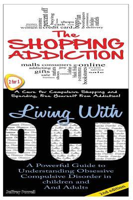 The Shopping Addiction & Living with Ocd