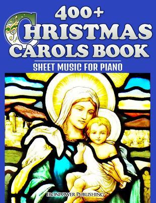 400+ Christmas Carols Book - Sheet Music for Piano