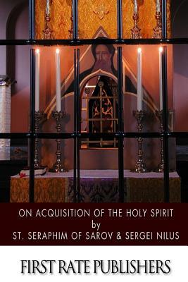 On Acquisition of the Holy Spirit